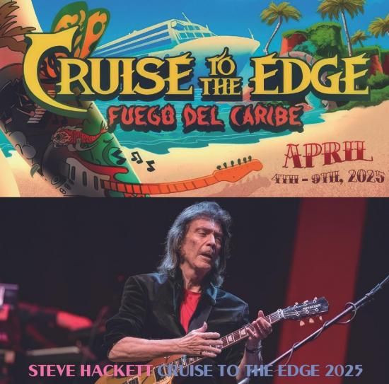 STEVE HACKETT / CRUISE TO THE EDGE 2025 (1CDR)