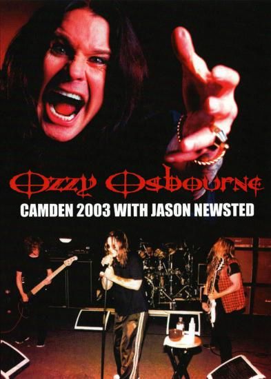 OZZY OSBOURNE - CAMDEN 2003 WITH JASON NEWSTED(1DVDR)