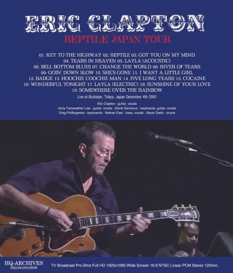 ERIC CLAPTON / REPTILE JAPAN TOUR - FIFTH NIGHT AT BUDOKAN 2001