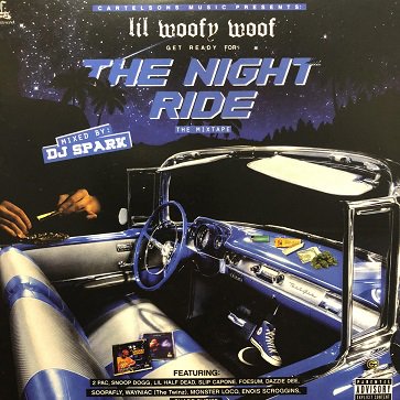 Lil WOOFY WOOF/THE NIGHT RIDE - 2TIGHT MUSIC 郡山店