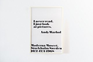 Andy Warhol × John melin / I never read, I just look at pictures.