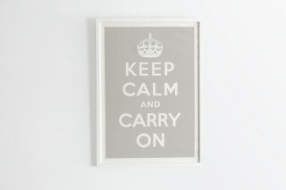 Keep Calm and Carry On - Grey