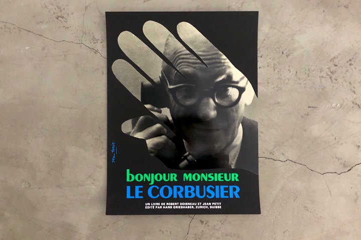 BONJOUR MONSIEUR LE CORBUSIER - ポスター専門店 KNAPFORD POSTER