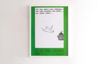 David Shrigley / If you don't like freedom you can always go back in your cage