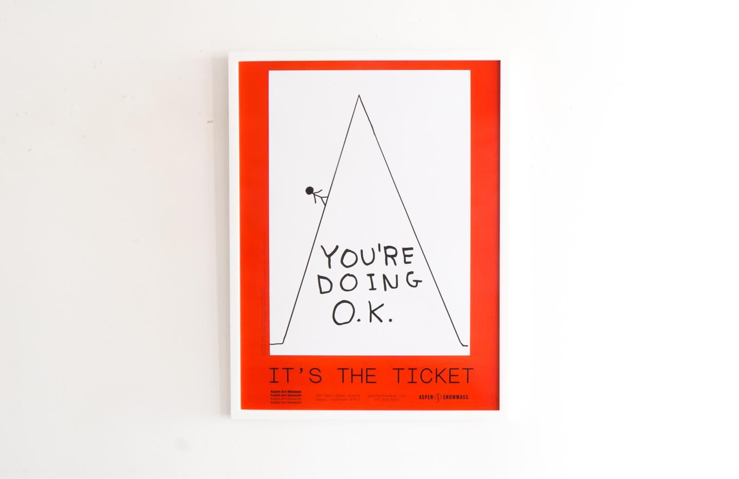 David Shrigley / You're doing O.K.