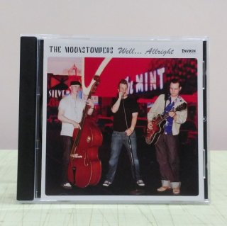 The Moonstompers/Well...Allright