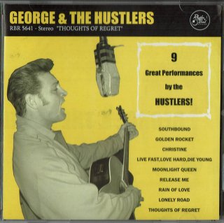 George & The Hustlers / Thoughts Of Regret
