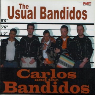 Carlos and the Bandidos / The Usual Bandidos