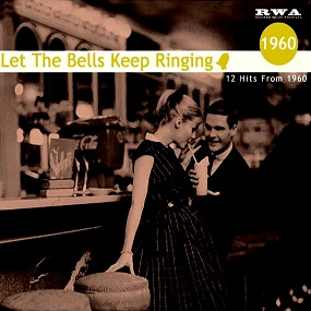 LET THE BELLS KEEP RINGING 1960