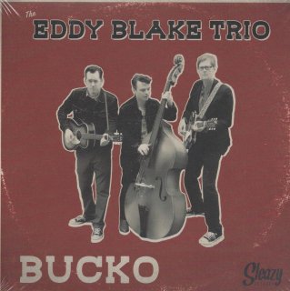EDDY BLAKE TRIO/Bucko