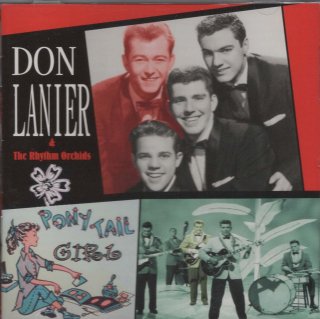 DON LANIER & HIS RHYTHM ORCHIDS/Pony Tail Girl