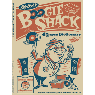BOOGIE SHACK 45RPM DICTIONARY