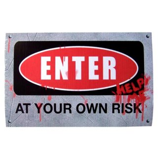 ゾンビサインボード　Zombie Sign Enter At Own Risk