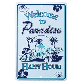 ϥ磻 ᥿륵ץ졼 Welcome to Paradise Happy Hour!