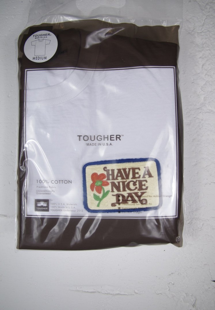 TOUGHER 24-TOU BREA SOLID HAVE A NICE DAY [WHITE]