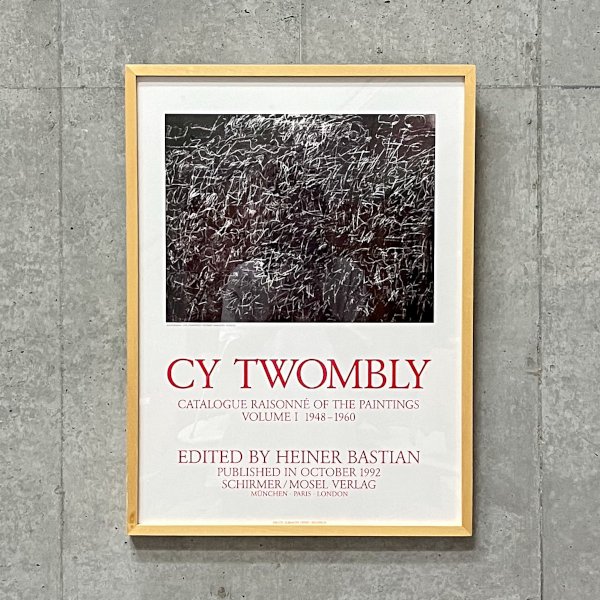 Catalogue Raisonne of the Paintings Vol.1 1992 / Cy twombly