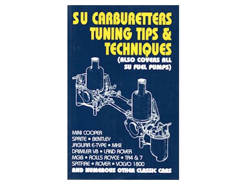 SUキャブレター整備マニュアル / SU Carburettors Tuning Tips and 