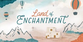 2024ǯ Land of Enchantment