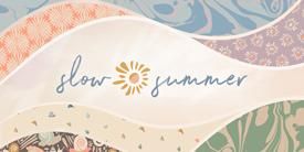 Slow SummerޡΤӤƵ٤