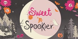 Sweet ’n Spookier　　スイートゥン　スプーキアー
