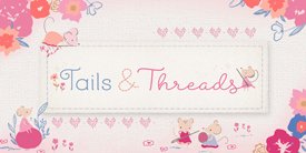 Tails & Threads　　テール＆スレッド