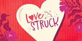 Love Struck　ラブ　ストラック
