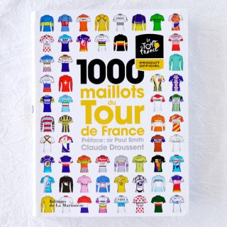 【洋書】1000 maillots du Tour de France