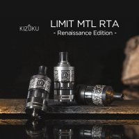 KIZOKU LIMIT MTL RTA -Renaissance Edition- 22mm【キゾク リミット ルネッサンスエディション アトマイザー】