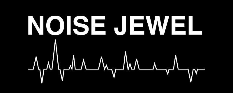 NOISE JEWEL