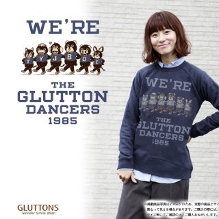 【Gluttons】THE GLUTTON DANCERS ♪ラグランスエット