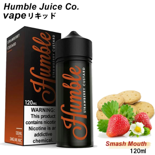 Humble Juice Co　VAPEリキッド　Smash Mouth