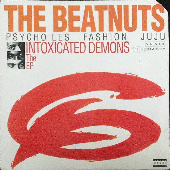 THE BEATNUTS / Intoxicated Demons The EP (93 US ORIGINAL)