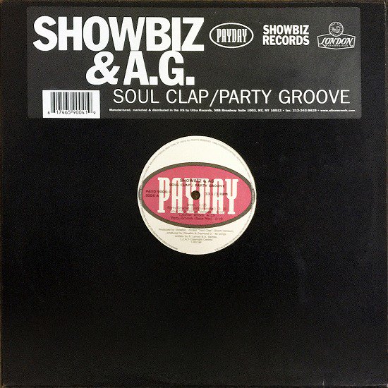 Showbiz & A.G. / Soul Clap / Party Groov