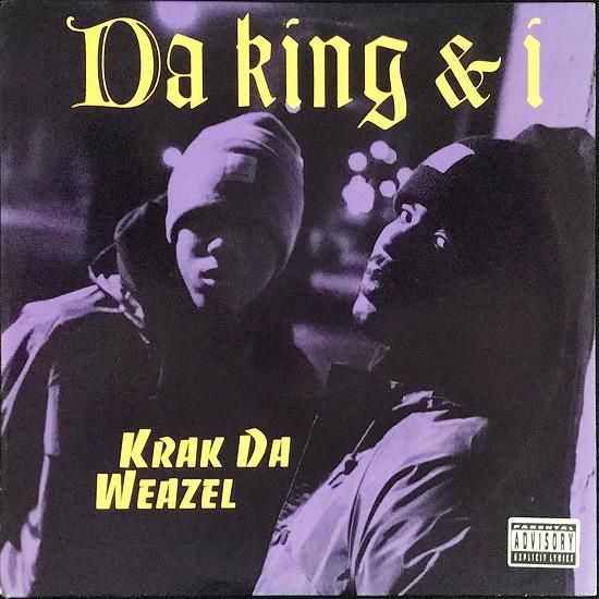 Da King & I / Krak Da Weazel