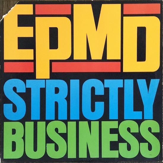 EPMD / Strictly Business