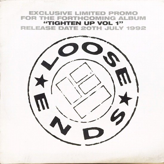 Loose Ends / TIGHTEN UP VOL1 EXCLUSIVE LIMITED PROMO