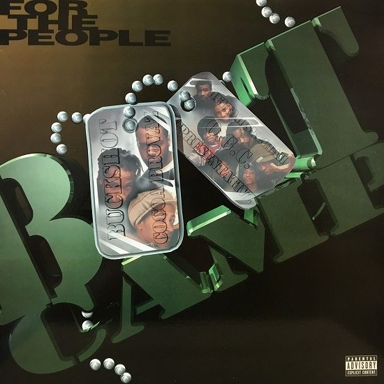 BOOT CAMP CLIK /  FOR THE PEOPLE