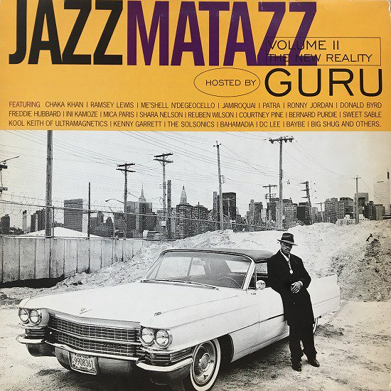 GURU / JAZZ MATAZZ VOLUME  THE NEW REALITY