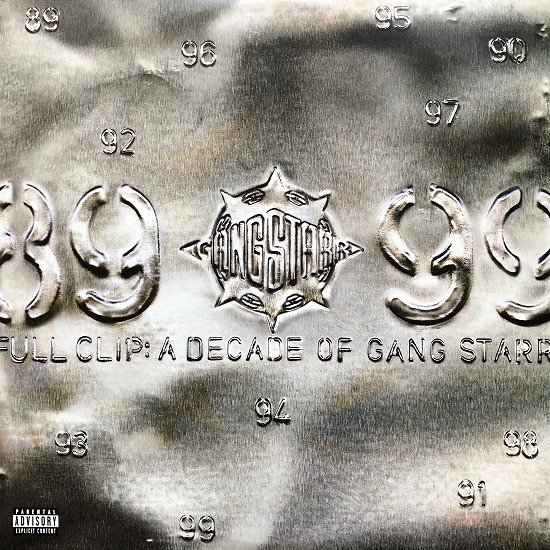 GANG STARR / Full Clip: A Decade Of Gang Starr