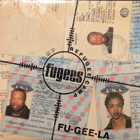Fugees / FU-GEE-LA