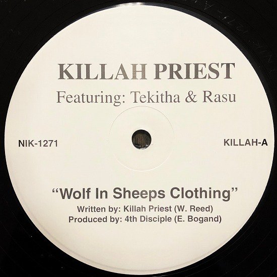 KILLAH PRIEST / Wolf In Sheeps Clothing