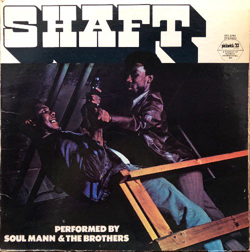 Soul Mann & The Brothers / SHAFT