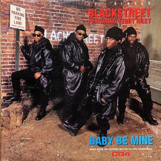 Blackstreet / Baby Be Mine