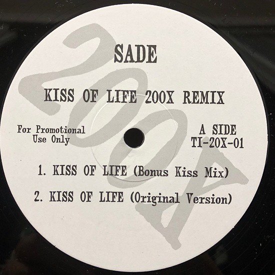 SADE / Kiss Of Life 200X Remix