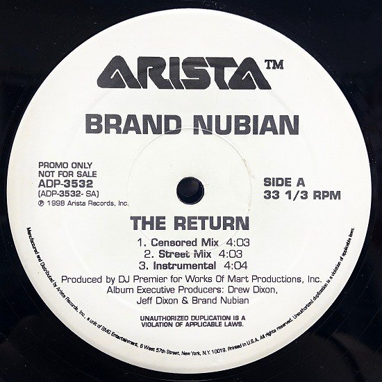 Brand Nubian / The Return b/w Brand Nubian