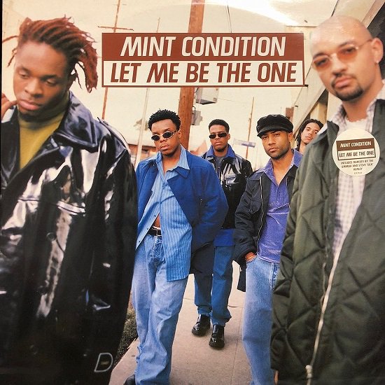 Mint Condition / Let Me Be The One