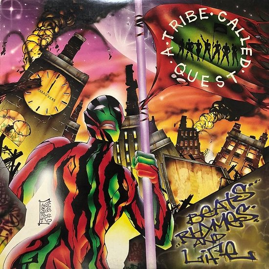 A Tribe Called Quest / Beats, Rhymes And Life