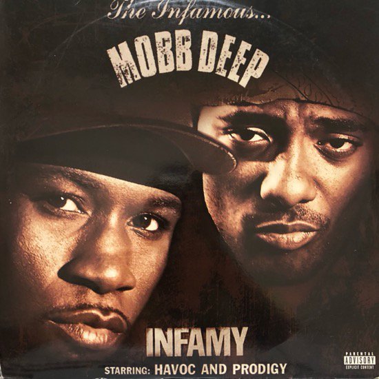 Mobb Deep / Infamy