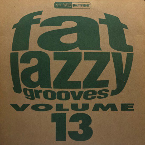 V.A / Fat Jazzy Grooves Volume 13
