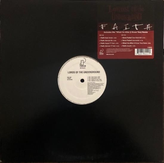 Lords Of The Underground / Faith